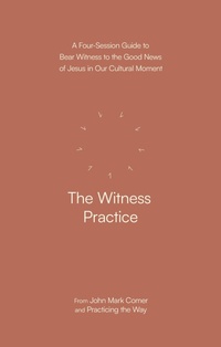 Enlarge image Cover: The Witness Practice - SPCK