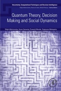 Cover: Quantum Theory, Decision Making and Social Dynamics - Elsevier