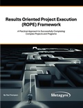 Cover: Results Oriented Project Execution (ROPE) Framework - Lulu.com