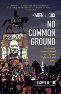 Enlarge image Cover: No Common Ground, Second Edition - The University of North Carolina Press