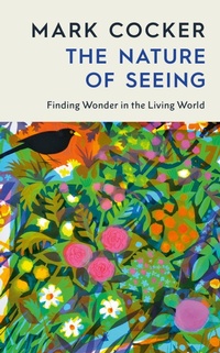 Enlarge image Cover: The Nature of Seeing - Vintage Digital