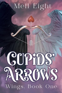 Enlarge image Cover: Cupids' Arrows - NineStar Press, LLC