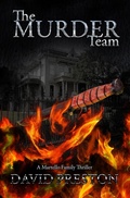 Cover: The Murder Team: A Martello Family Thriller - David Preston