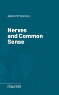 Cover: Nerves and Common Sense - Science & Technology Publishing