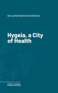 Cover: Hygeia, a City of Health - Science & Technology Publishing