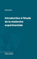 Cover: Introduction &agrave; l'&eacute;tude de la m&eacute;decine exp&eacute;rimentale - Science & Technology Publishing