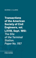 Cover: Transactions of the American Society of Civil Engineers, vol. LXVIII, Sept. 1910 - Science & Technology Publishing