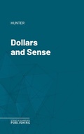Cover: Dollars and Sense - Science & Technology Publishing