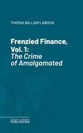 Cover: Frenzied Finance, Vol. 1 - Science & Technology Publishing