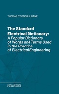 Cover: The Standard Electrical Dictionary - Science & Technology Publishing