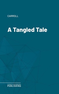 Enlarge image Cover: A Tangled Tale - Science & Technology Publishing