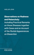 Cover: Observations on Madness and Melancholy - Science & Technology Publishing