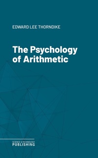 Enlarge image Cover: The Psychology of Arithmetic - Science & Technology Publishing