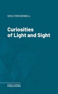 Cover: Curiosities of Light and Sight - Science & Technology Publishing