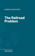 Cover: The Railroad Problem - Science & Technology Publishing