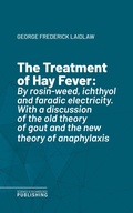 Cover: The Treatment of Hay Fever - Science & Technology Publishing