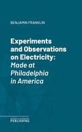 Cover: Experiments and Observations on Electricity - Science & Technology Publishing