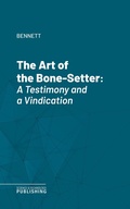 Cover: The Art of the Bone-Setter - Science & Technology Publishing