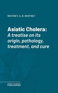 Cover: Asiatic Cholera - Science & Technology Publishing