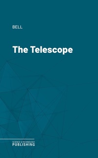 Enlarge image Cover: The Telescope - Science & Technology Publishing