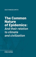 Cover: The Common Nature of Epidemics - Science & Technology Publishing