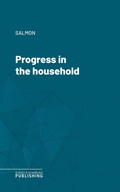 Cover: Progress in the household - Science & Technology Publishing