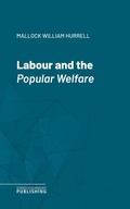 Cover: Labour and the Popular Welfare - Science & Technology Publishing