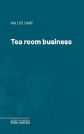 Cover: Tea room business - Science & Technology Publishing