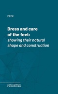 Cover: Dress and care of the feet - Science & Technology Publishing