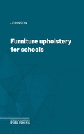 Cover: Furniture upholstery for schools - Science & Technology Publishing
