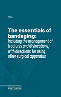 Cover: The essentials of bandaging - Science & Technology Publishing