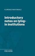 Cover: Introductory notes on lying-in institutions - Science & Technology Publishing