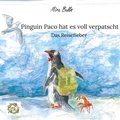 Cover: Pinguin Paco hat es voll verpatscht - BoD - Books on Demand
