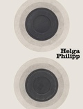 Cover: Helga Philipp. Bewegungsr&auml;ume - Hatje Cantz Verlag