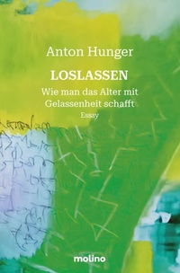 Enlarge image Cover: Loslassen - Molino Verlag