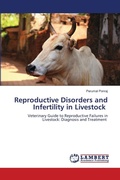 Cover: Reproductive Disorders and Infertility in Livestock - LAP Lambert Academic Publishing