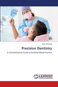 Cover: Precision Dentistry - LAP Lambert Academic Publishing