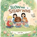 Cover: Slow and Steady Wins - Kokoshungsan Kids