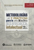 Cover: Metodolog&iacute;as y pr&aacute;cticas para la historia intelectual - Universidad Pedag&oacute;gica Nacional