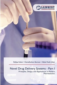 Enlarge image Cover: Novel Drug Delivery Systems - Part I - LAP Lambert Academic Publishing