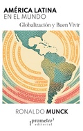 Cover: Am&eacute;rica Latina en el mundo - Prometeo
