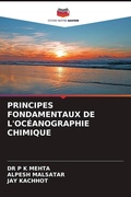 Cover: Principes Fondamentaux de l'Oceanographie Chimique - Editions Notre Savoir