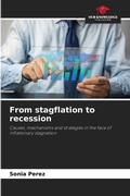 Cover: From stagflation to recession - Our Knowledge Publishing