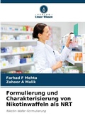 Cover: Formulierung und Charakterisierung von Nikotinwaffeln als NRT - Verlag Unser Wissen