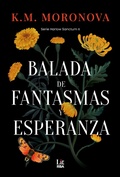 Cover: Balada de fantasmas y esperanza - RBA LIT