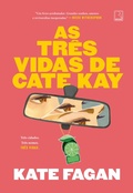 Cover: As tr&ecirc;s vidas de Cate Kay - Record
