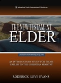 Cover: The New Testament Elder - Abundant Truth Publishing