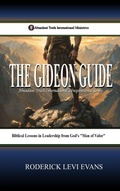 Cover: The Gideon Guide - Abundant Truth Publishing