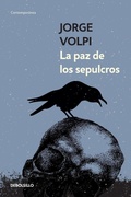 Cover: La paz de los sepulcros/ Peace in the Graves - Debolsillo