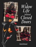Cover: A Widow Life Behind Closed Doors - Spines